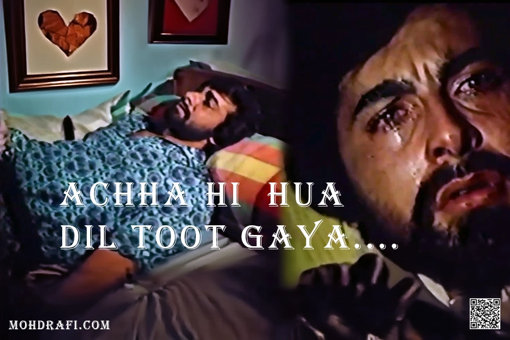 Achha Hi Hua Dil Toot Gaya: Love Shattered